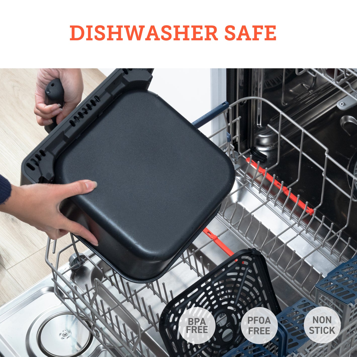 DISHWASHER SAFE