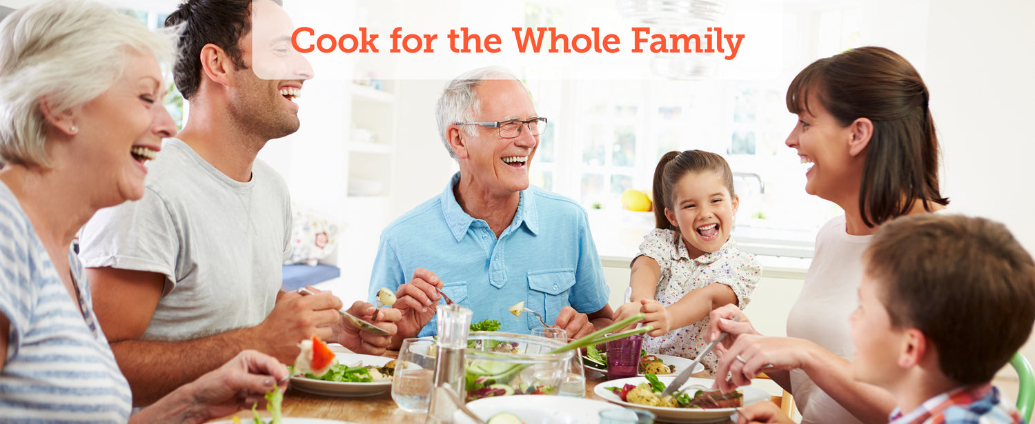 Cook for the Whole Family